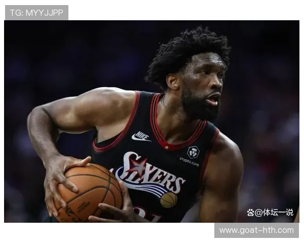 恩比德近五战爆发场均三十点六分八点八篮板三点四助攻重回巅峰